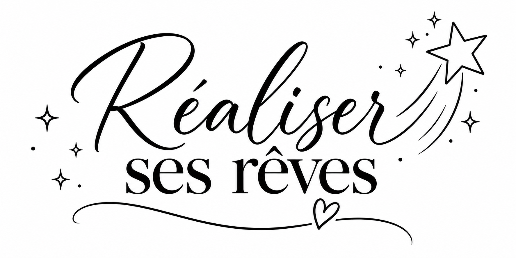 réaliser ses rêves